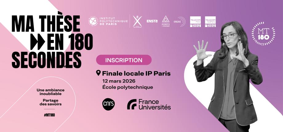 Finale locale IP Paris - Concours Ma Thèse en 180 secondes, édition 2026