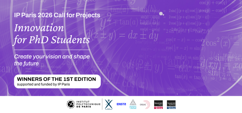 Les lauréats de la 1ère édition de l'Appel à projets Doctorants IP Paris 2026