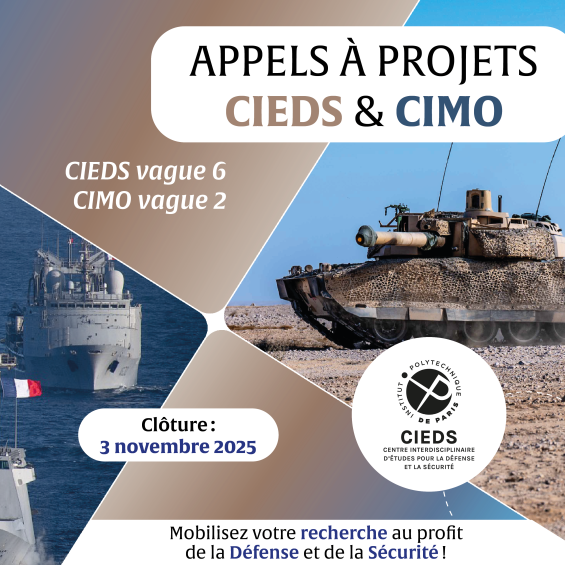 Appels à projets CIEDS et CIMO, projets 2026 : « Mobilisez votre recherche au profit de la Défense et de la Sécurité ! »