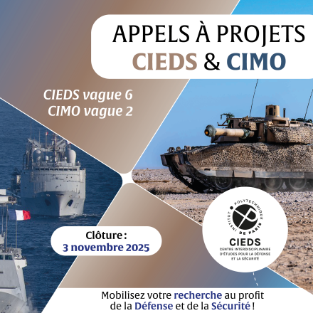 Appels à projets CIEDS et CIMO, projets 2026 : « Mobilisez votre recherche au profit de la Défense et de la Sécurité ! »