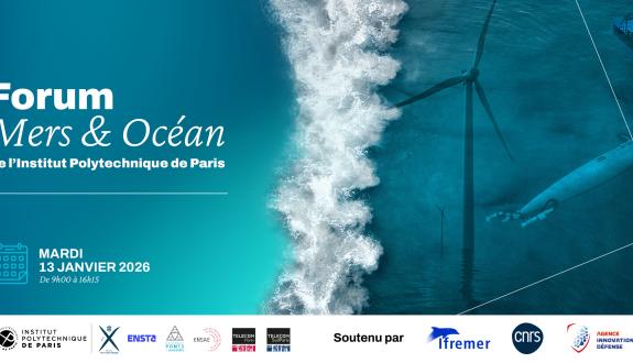 Forum Seas and Ocean by Institut Polytechnique de Paris